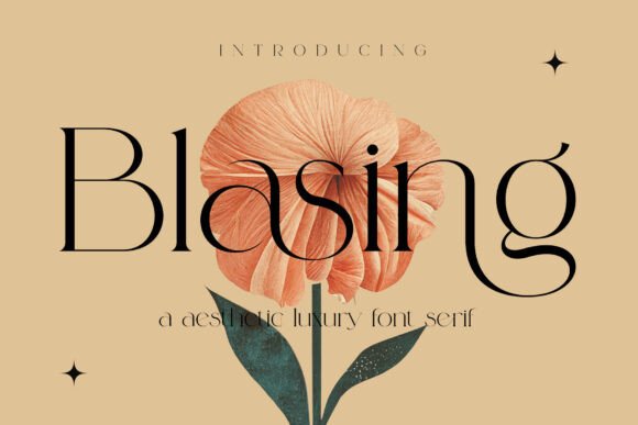 Blasing: The Serif Font with a Modern, Floral Soul
