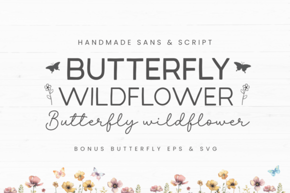 Designing with Butterfly Wildflower: A Font Trio for Modern Creators