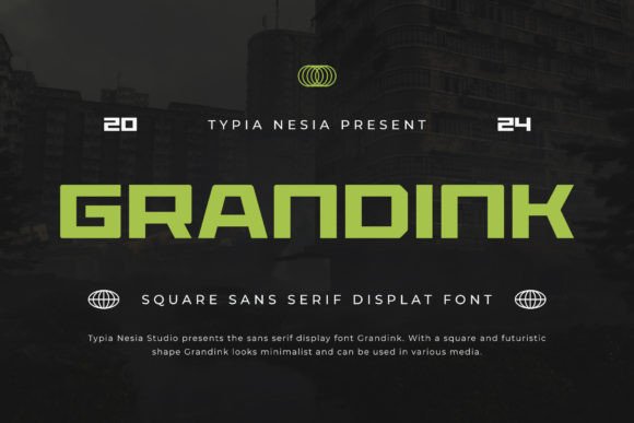 Grandink: The Square Sans Serif for Bold, Modern Design