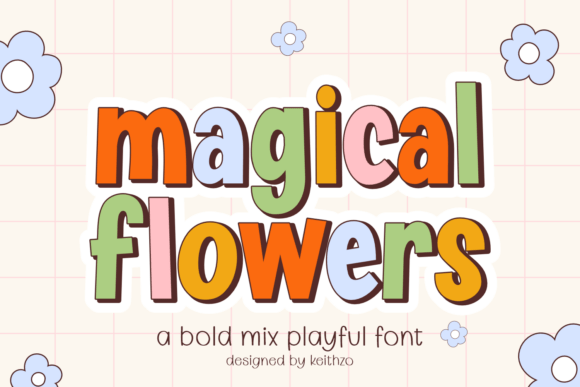 Magical Flowers: A Font That Feels Like a Sunny Day