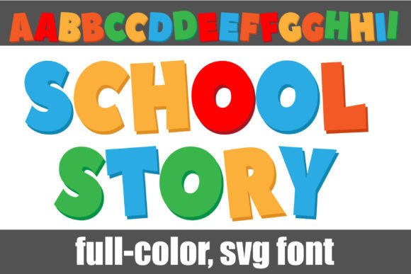 School Story: A Playful Color Font for Bold Projects