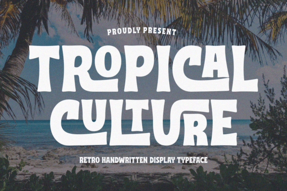Tropical Culture: A Handwritten Font with Vintage Soul